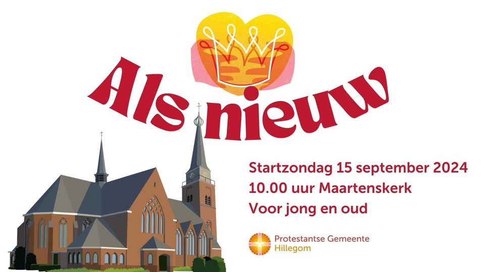 Startzondag Maartenskerk zondag 15 september 10.00 uur