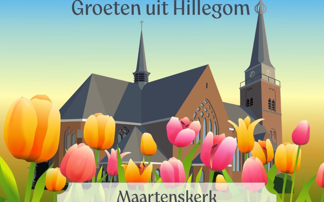 Ansichtkaart ‘Groeten uit Hillegom’