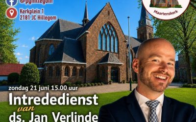 Intrededienst ds. Jan Verlinde komende zondag 21 juni 2026 15:00 uur